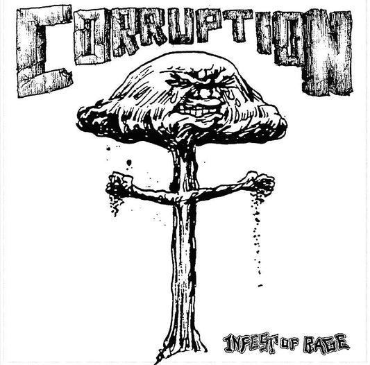 CORRUPTION – Infest of Rage LP